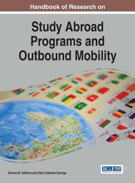 Handbook of Research on Study Abroad Programs and Outbound Mobility, Hardback Book