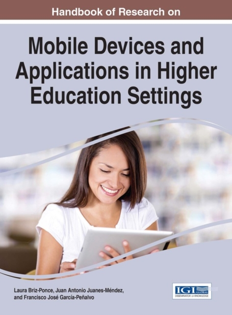 Handbook of Research on Mobile Devices and Applications in Higher Education Settings, EPUB eBook