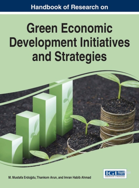 Handbook of Research on Green Economic Development Initiatives and Strategies, PDF eBook