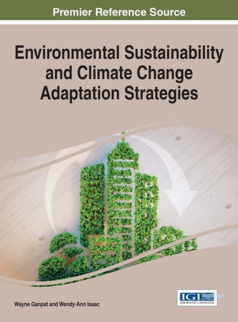 Environmental Sustainability and Climate Change Adaptation Strategies, Hardback Book