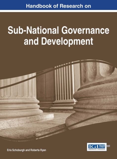 Handbook of Research on Sub-National Governance and Development, PDF eBook