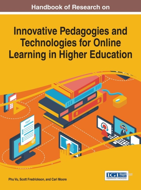 Handbook of Research on Innovative Pedagogies and Technologies for Online Learning in Higher Education, PDF eBook