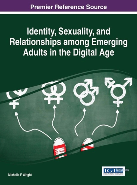Identity, Sexuality, and Relationships among Emerging Adults in the Digital Age, Hardback Book