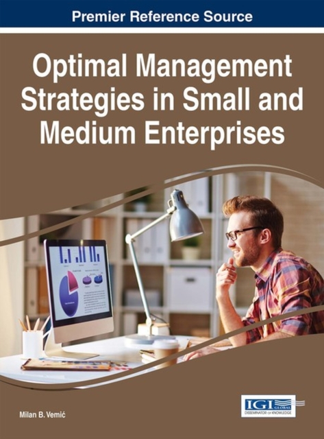 Optimal Management Strategies in Small and Medium Enterprises, Hardback Book