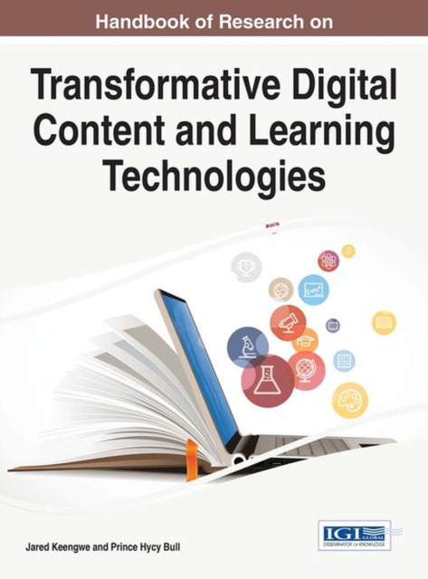 Handbook of Research on Transformative Digital Content and Learning Technologies, Hardback Book