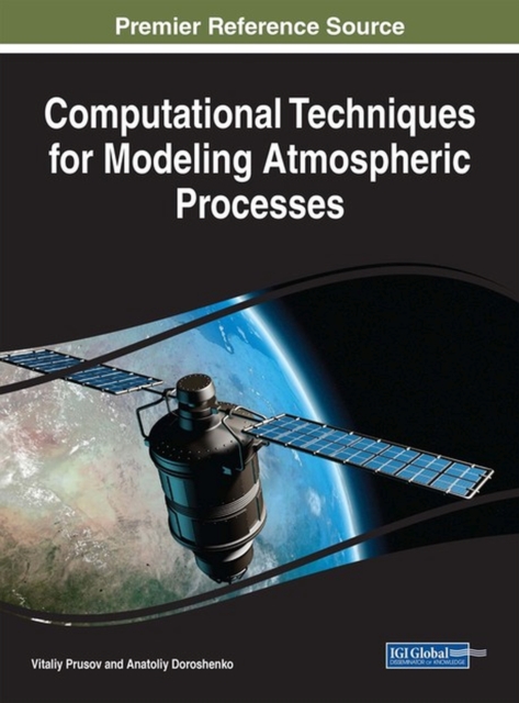 Computational Techniques for Modeling Atmospheric Processes, Hardback Book