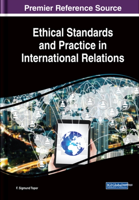Ethical Standards and Practice in International Relations, Hardback Book