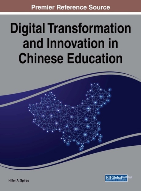 Digital Transformation and Innovation in Chinese Education, Hardback Book