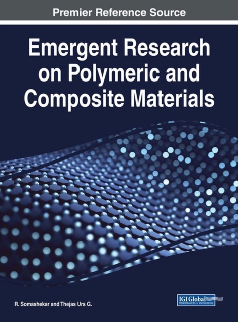 Emergent Research on Polymeric and Composite Materials, Hardback Book