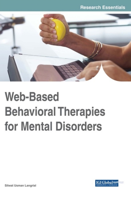 Web-Based Behavioral Therapies for Mental Disorders, Hardback Book