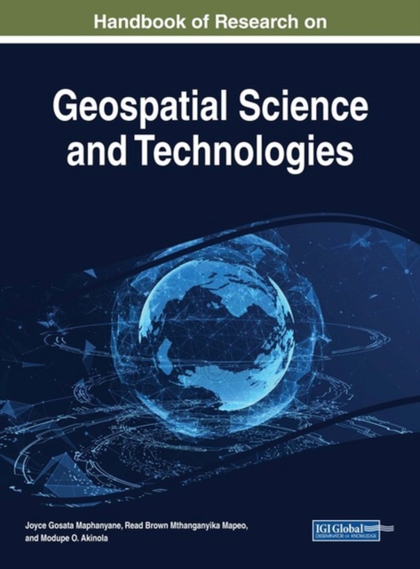 Handbook of Research on Geospatial Science and Technologies, Hardback Book