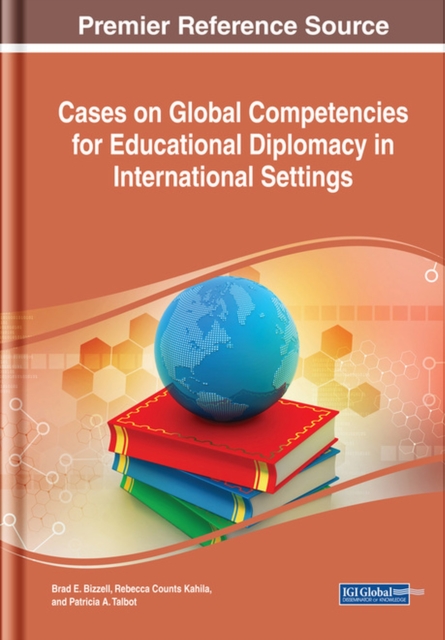 Global Competencies for Educational Diplomacy in International Settings, Hardback Book