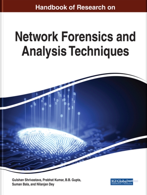 Handbook of Research on Network Forensics and Analysis Techniques, Hardback Book