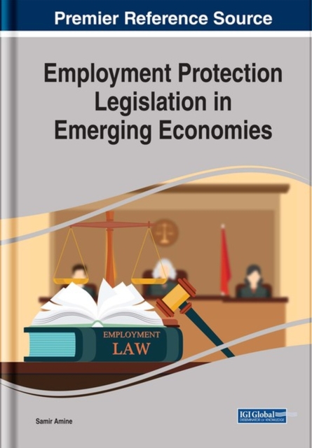 Employment Protection Legislation in Emerging Economies, Hardback Book