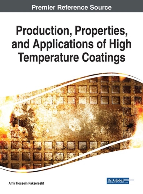 Production, Properties, and Applications of High Temperature Coatings, Hardback Book