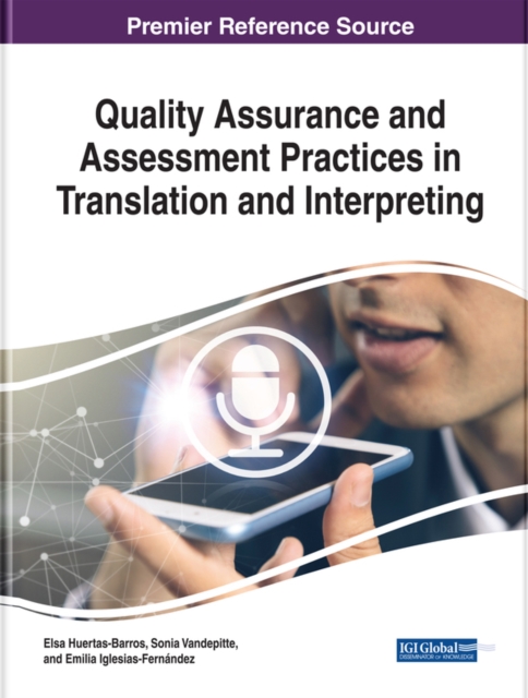 Quality Assurance and Assessment Practices in Translation and Interpreting, PDF eBook