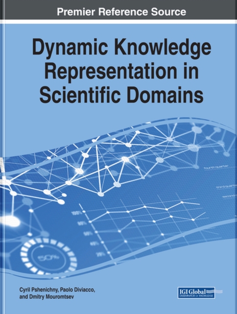 Dynamic Knowledge Representation in Scientific Domains, Hardback Book