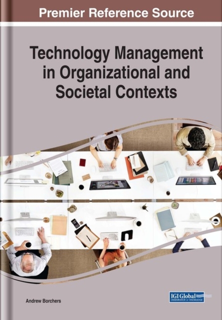 Technology Management in Organizational and Societal Contexts, Hardback Book