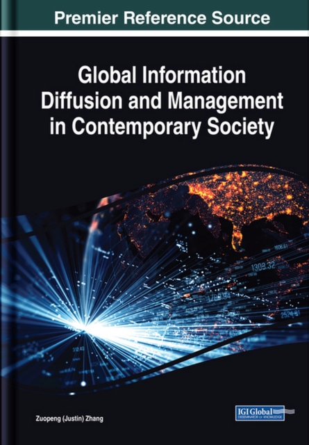 Global Information Diffusion and Management in Contemporary Society, Hardback Book