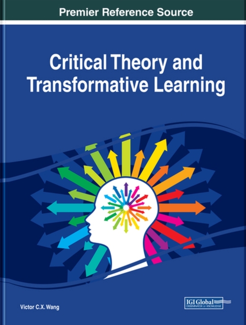 Critical Theory and Transformative Learning, Hardback Book