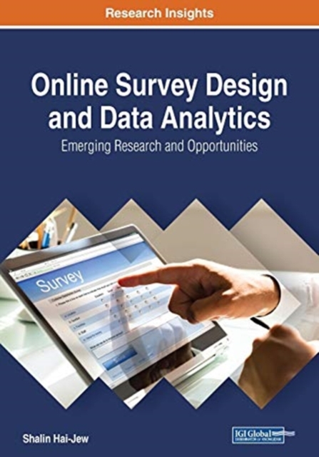 Online Survey Design and Data Analytics : Emerging Research and Opportunities, Paperback / softback Book