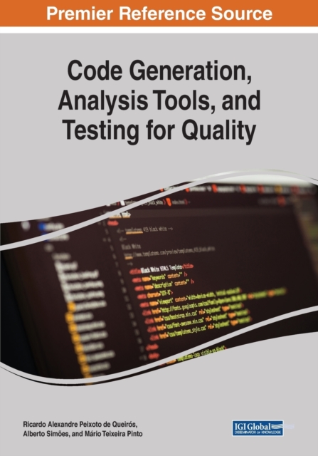 Code Generation, Analysis Tools, and Testing for Quality, Paperback / softback Book