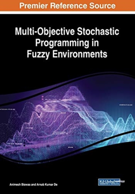 Multi-Objective Stochastic Programming in Fuzzy Environments, Paperback / softback Book