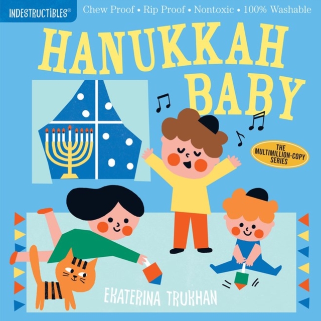 Indestructibles: Hanukkah Baby : Chew Proof · Rip Proof · Nontoxic · 100% Washable (Book for Babies, Newborn Books, Safe to Chew), Paperback / softback Book