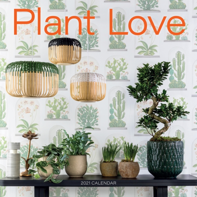 2021 Plant Love Wall Calendar, Calendar Book
