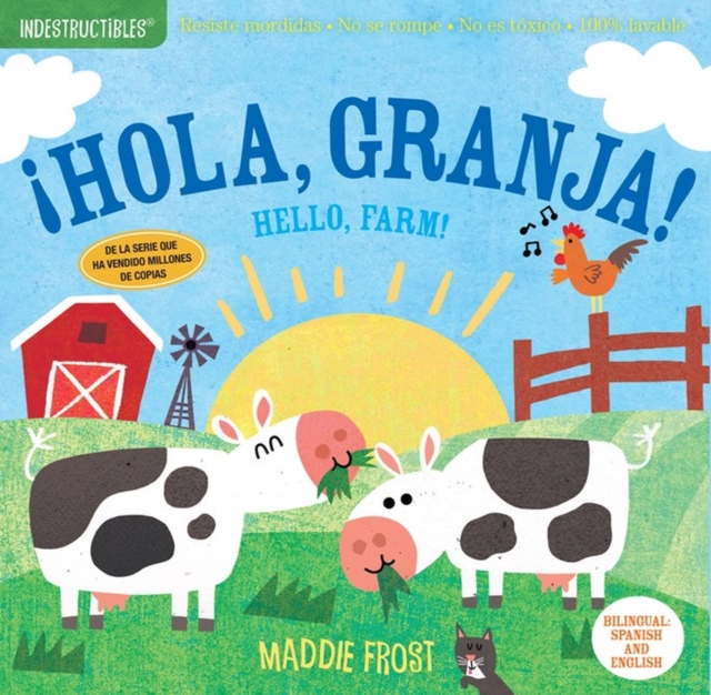 Indestructibles: ¡Hola, granja! / Hello, Farm! : Chew Proof · Rip Proof · Nontoxic · 100% Washable (Book for Babies, Newborn Books, Safe to Chew), Paperback / softback Book