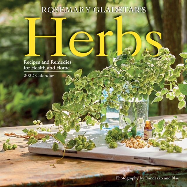 2022 Rosemary Gladstars Herbs, Calendar Book