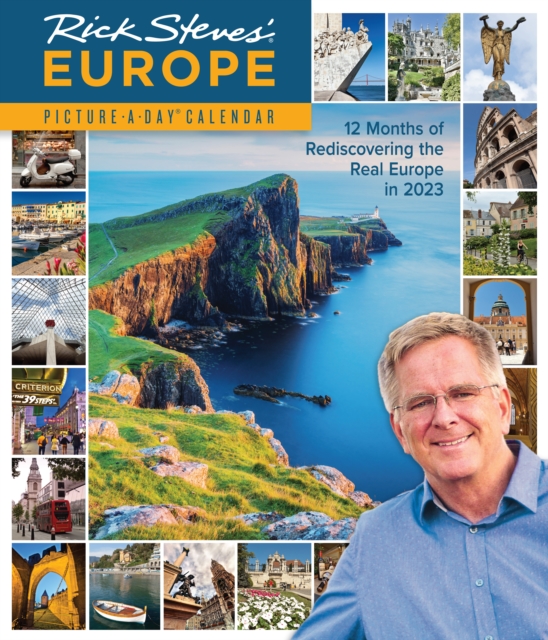 Rick Steves' Europe Picture-A-Day Wall Calendar 2023, Calendar Book