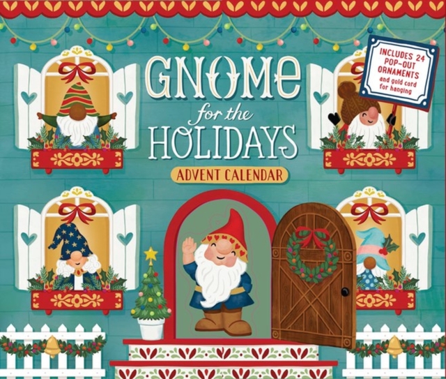 Gnome for the Holidays Advent Calendar : Count Down the Days to Christmas, Multiple-component retail product Book