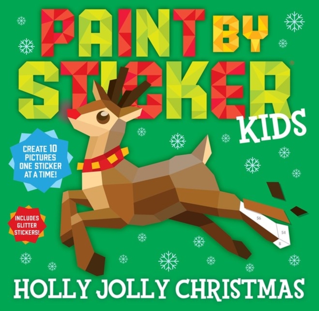 Paint by Sticker Kids: Holly Jolly Christmas, Paperback / softback Book