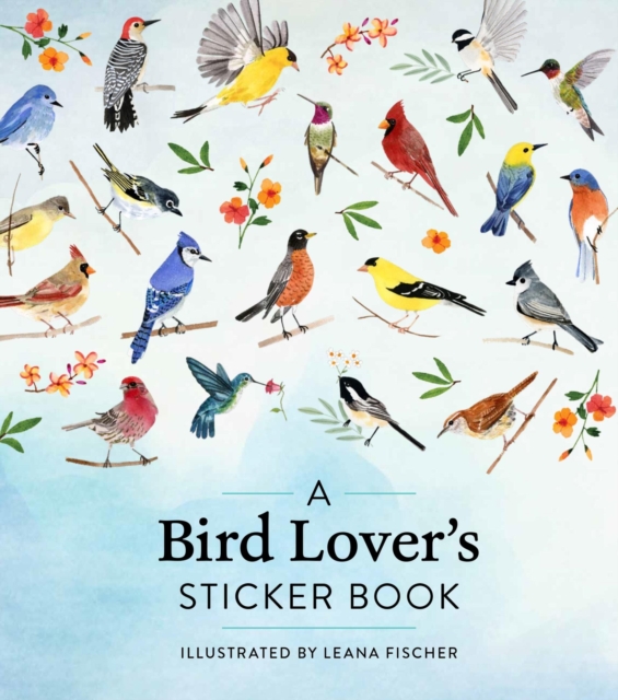 A Bird Lover's Sticker Book, Hardback Book