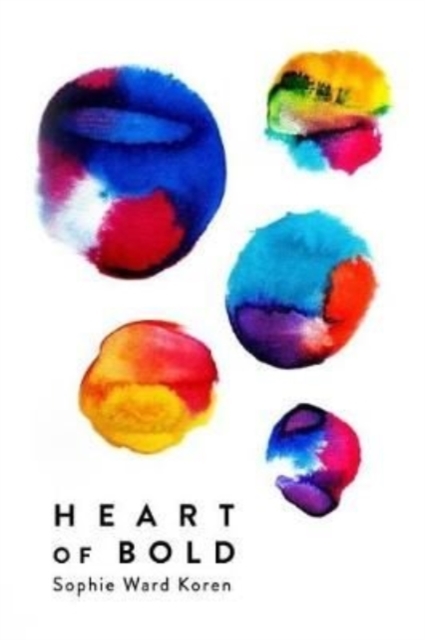 Heart of Bold, Paperback / softback Book