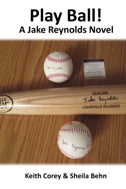 Play Ball! : A Jake Reynolds Novel, Paperback / softback Book