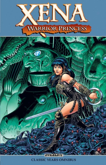 Xena, Warrior Princess: The Classic Years Omnibus, Paperback / softback Book