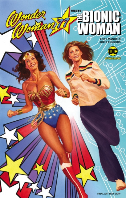 Wonder Woman 77 Meets The Bionic Woman, Paperback / softback Book