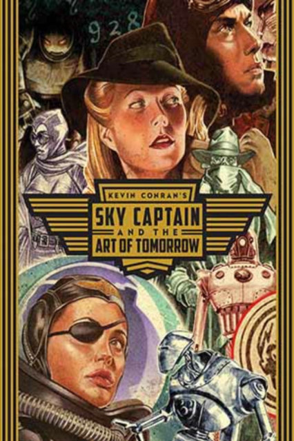 Sky Captain and the Art of Tomorrow, Hardback Book
