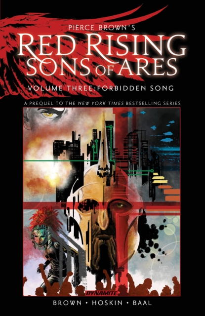 Pierce Brown’s Red Rising: Sons of Ares Vol. 3: Forbidden Song, Hardback Book