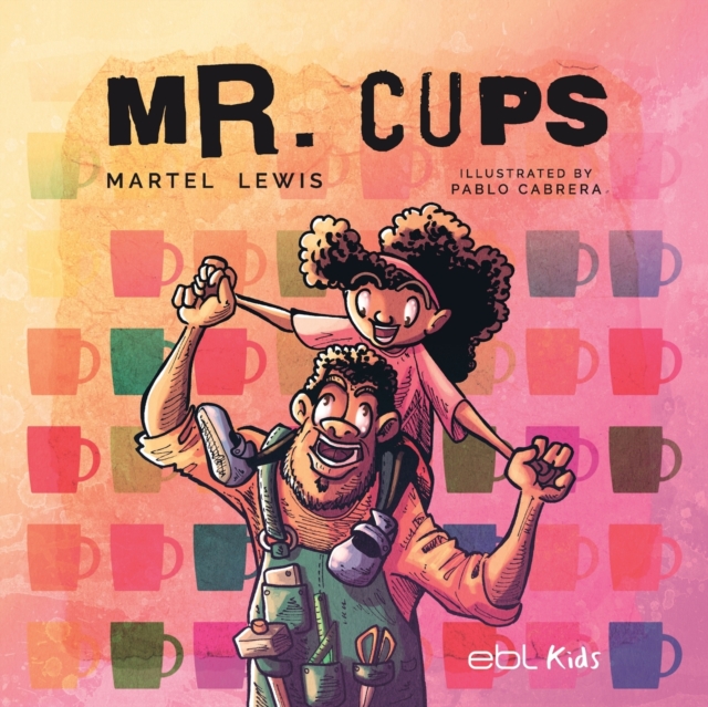 Mr. Cups, Paperback / softback Book