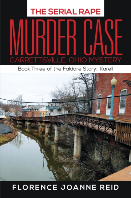 The Serial Rape Murder Case : Book Three of the Faldare Story:  Karell, EPUB eBook