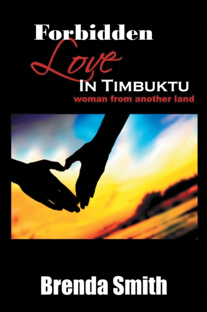 Forbidden Love in Timbuktu : (Woman from Another Land), EPUB eBook