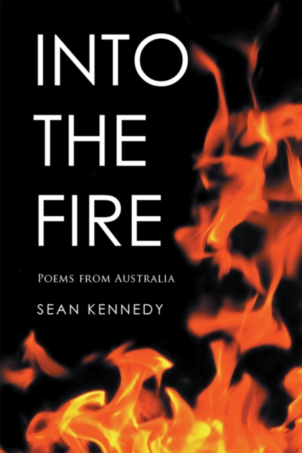 Into the Fire : Poems from Australia, EPUB eBook