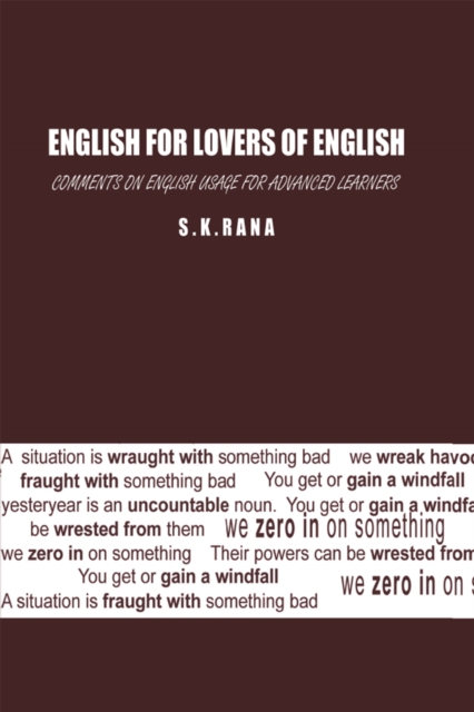 English for Lovers of English : Comments on English Usage for Advanced Learners, EPUB eBook