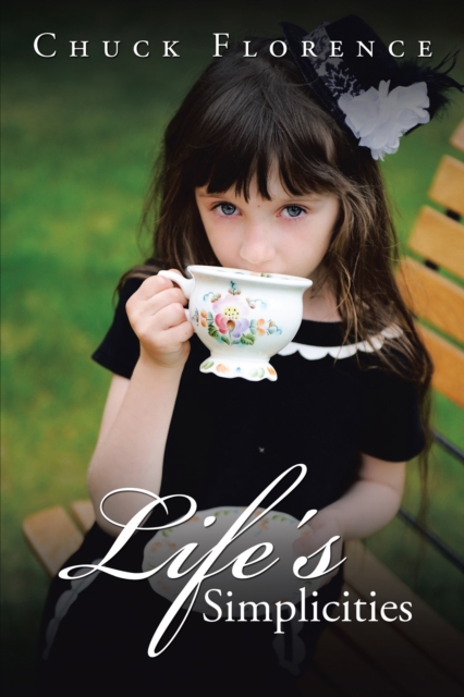 Life'S Simplicities, EPUB eBook