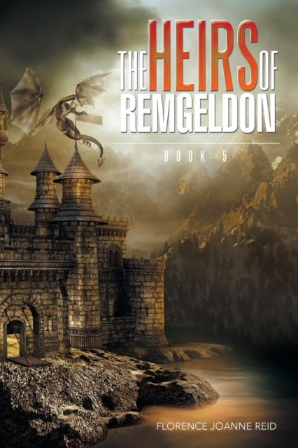 The Heirs of Remgeldon : Book 5, Paperback / softback Book