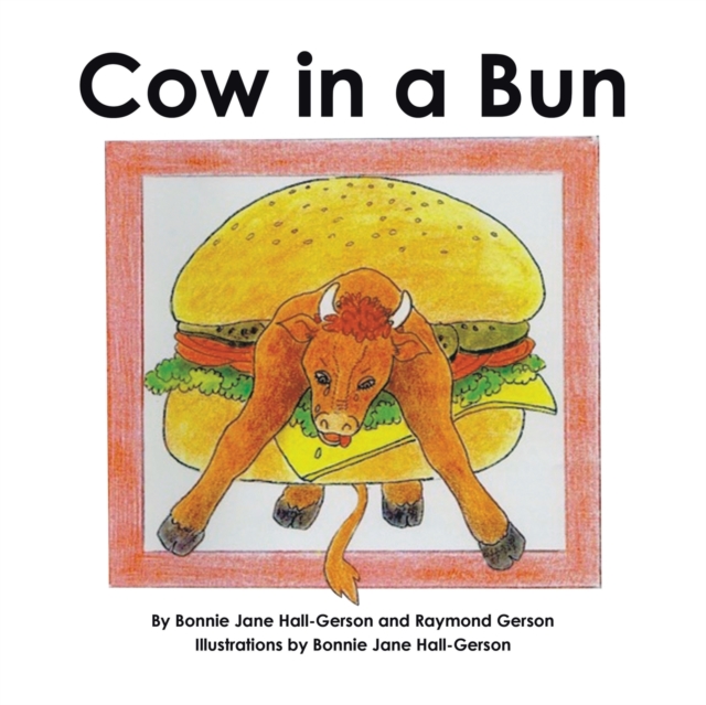Cow in a Bun, Paperback / softback Book