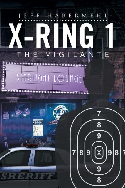 X-Ring 1 : The Vigilante, EPUB eBook